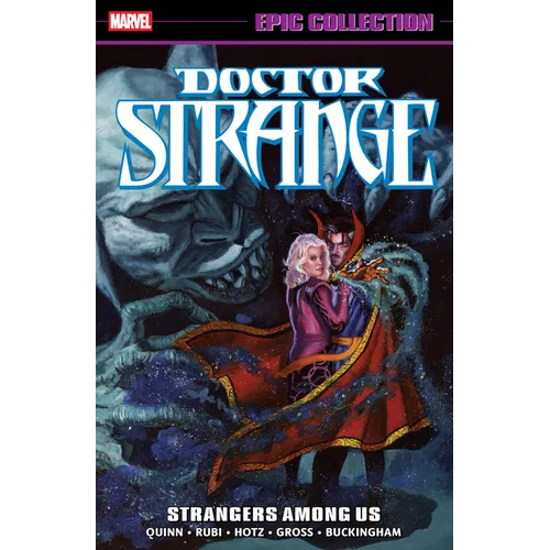 Doctor Strange Epic Collection: Strangers Among Us