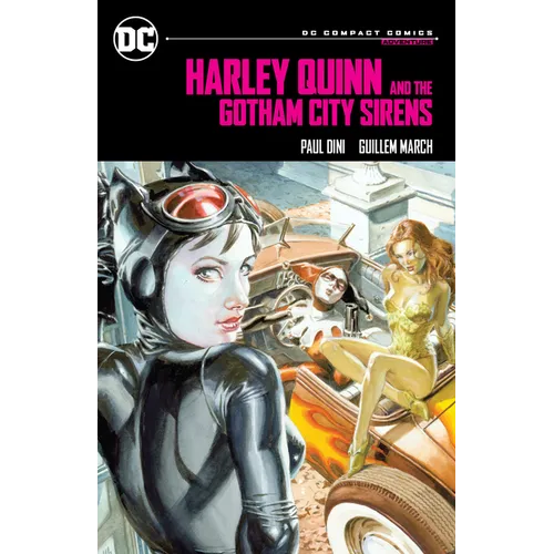 Harley Quinn & the Gotham City Sirens: DC Compact Comics Edition