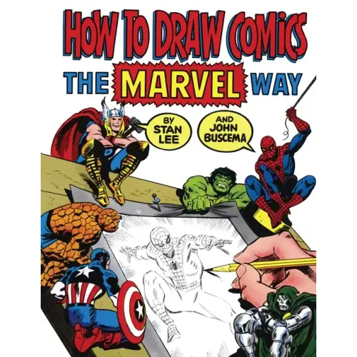 How to Draw Comics the Marvel Way