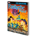 Fantastic Four Epic Collection: The Coming of Galactus [New Printing 2]