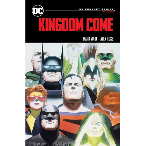 Kingdom Come: DC Compact Comics Edition
